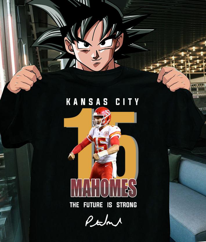 Kansas City Chiefs 15 Mahomes The Future Is Strong Signature t-shirt