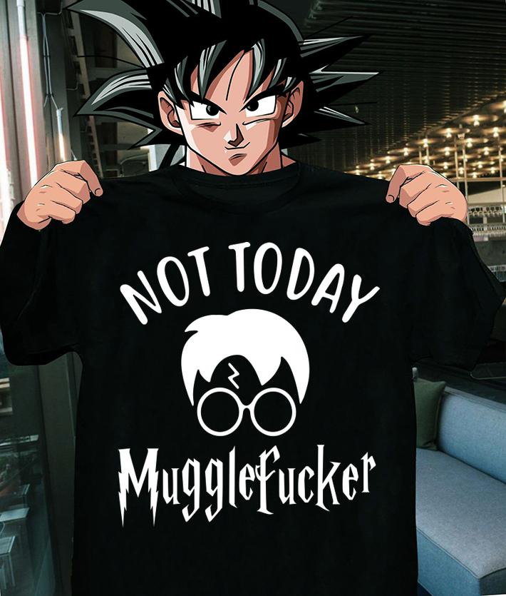 Harry Potter Not Today Mugglefucker t-shirt