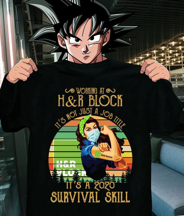 Strong Woman Mask Working At Hr Block Its Not Just A Job Title Its A 2020 Survival Skill Vintage t-shirt