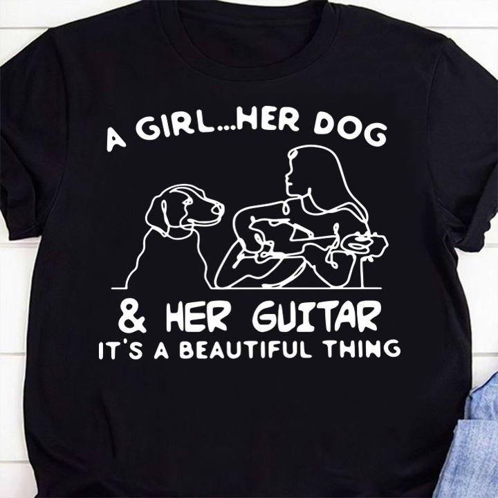 A Girl Her Dog And Her Guitar Its A Beautiful Thing t-shirt 1 Clothing, Marvelcomicsteeshirt News