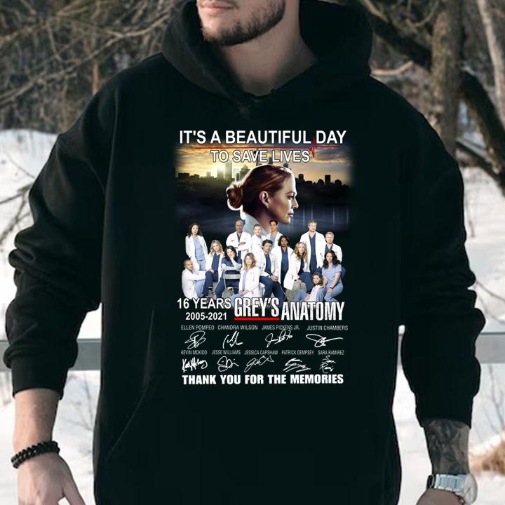 It's a beautiful day to save lives 16 years 2005-2021 Grey's Anatomy signatures thank you for the memories t-shirt