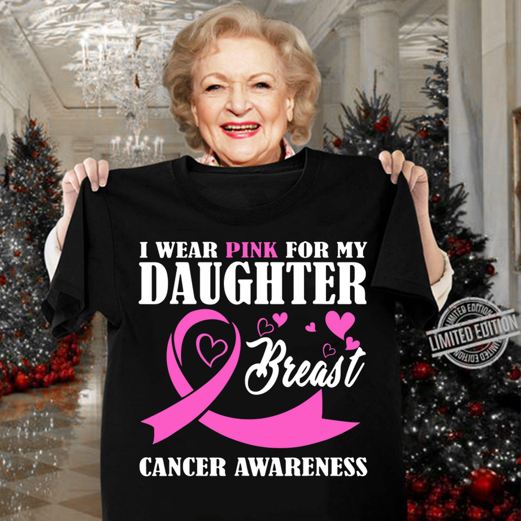 I Wear Pink for My Daughter Breast Cancer Ribbon Awareness t-shirt