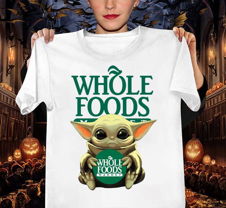 baby yoda hugging whole foods women shirt - Baby Yoda Hugging Whole Foods t-shirt