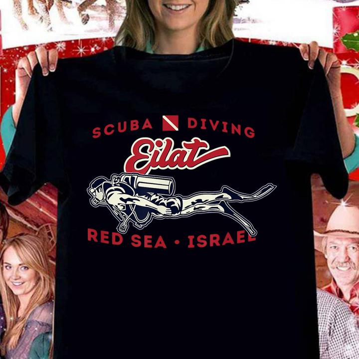 scuba diving eilat red sea israel women shirt - Scuba Diving Eilat Red Sea Israel t-shirt