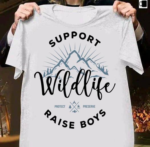 support wildlife raise boys shirt - Support Wildlife Raise boys t-shirt