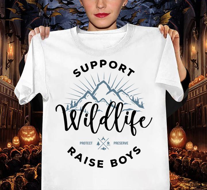 support wildlife raise boys women shirt - Support Wildlife Raise boys t-shirt