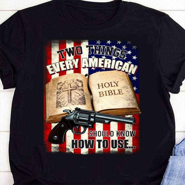 two things every american should know how to use plain front shirt - Two Things Every American Should Know How To Use Plain Front t-shirt