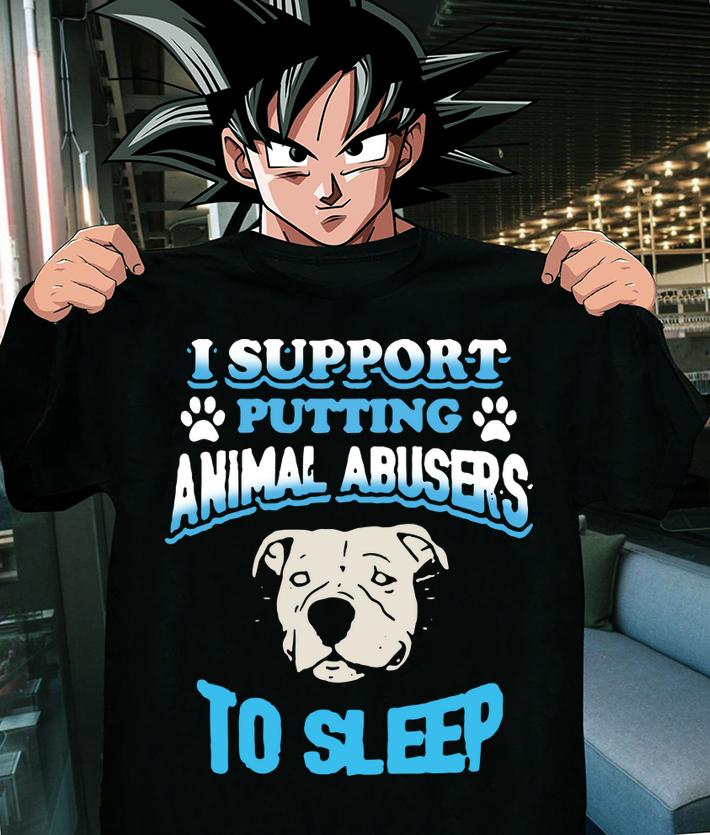 Pitbull I Support Putting Animal Abusers To Sleep Paws t-shirt