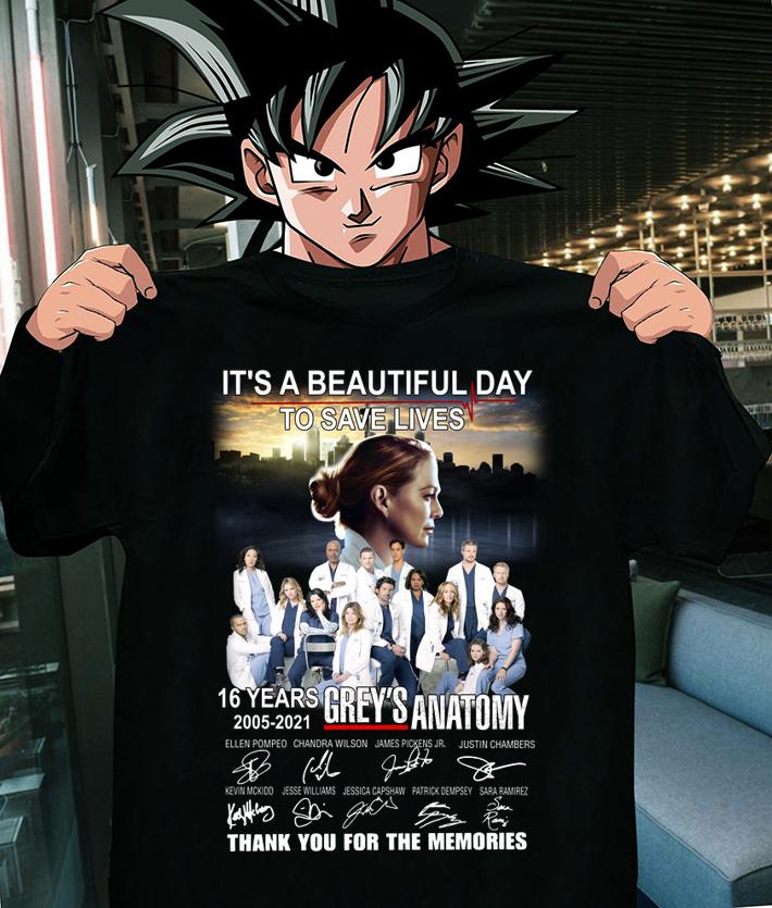It's a beautiful day to save lives 16 years 2005-2021 Grey's Anatomy signatures thank you for the memories t-shirt