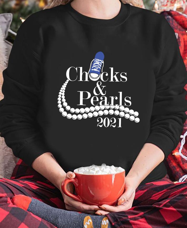 Chucks And Pearls 2021 t-shirt sweatshirt