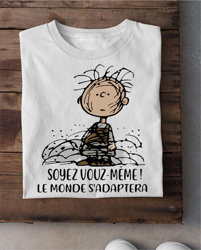 Charlie Brown Soyez Vous Meme Le Monde Adapter t-shirt