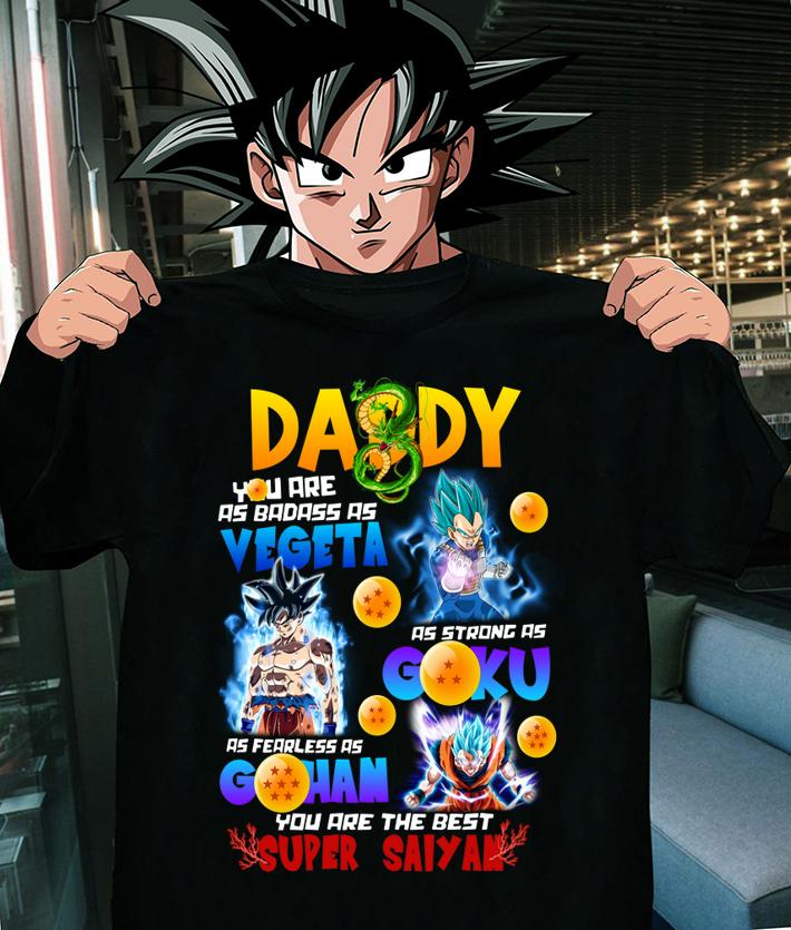 DADDY You are the best super saiyan t-shirt