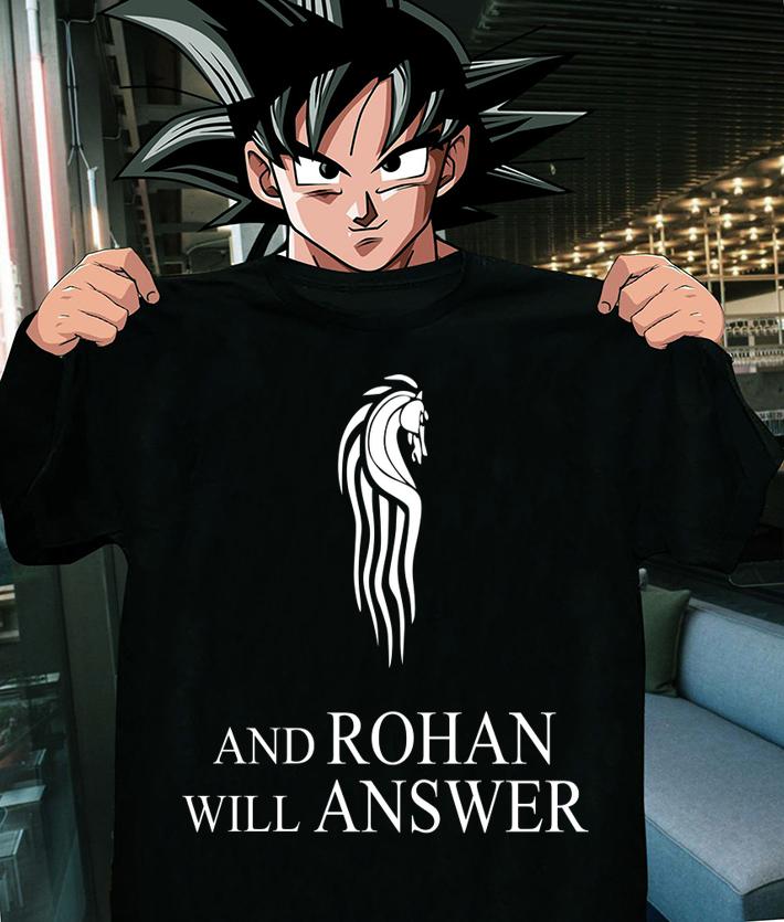 Gondor Calls For Aid And Rohan Will Answer t-shirt