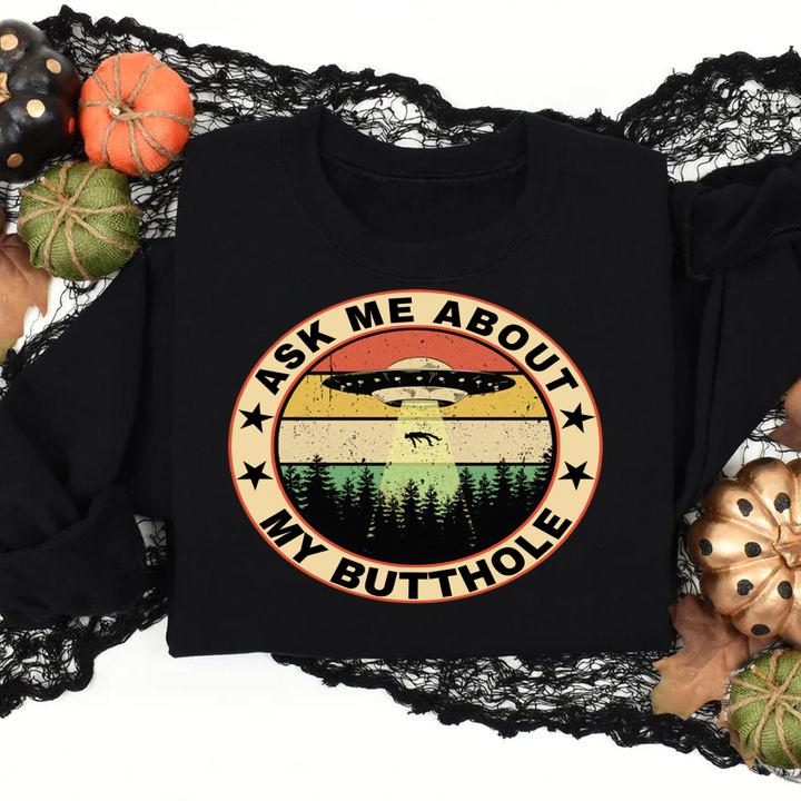 Area 51 Ask Me About My Butthole Vintage t-shirt