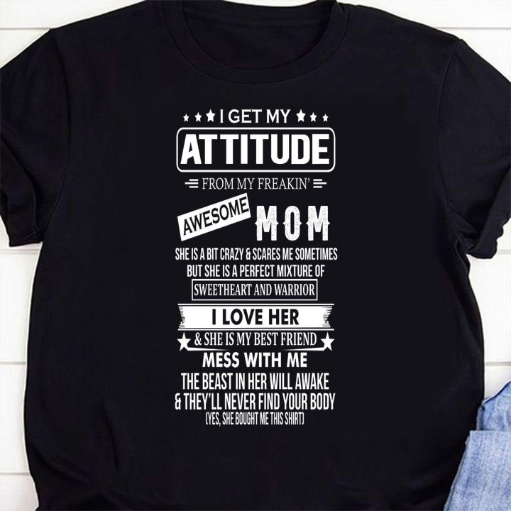 I Get My Attitude From My Freaking Awesome Mom t-shirt 1 Clothing, MOTHERDAYSHIRTS NEWS