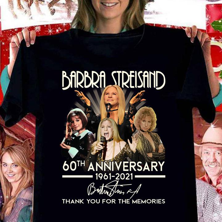 Barbra Streisand 60th Anniversary 1961 2021 Thank You For The Memories Signature t-shirt