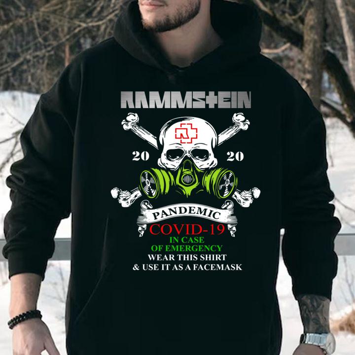 Rammstein Skull 2020 Pandemic Covid-19 And In Case Of Emergency t-shirt