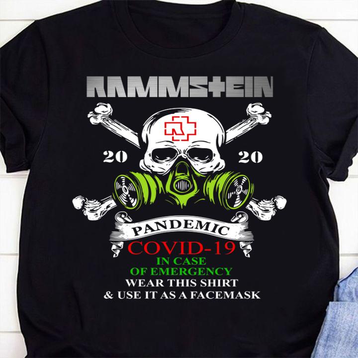 Rammstein Skull 2020 Pandemic Covid-19 And In Case Of Emergency t-shirt 11 MOTHERDAYSHIRTS NEWS