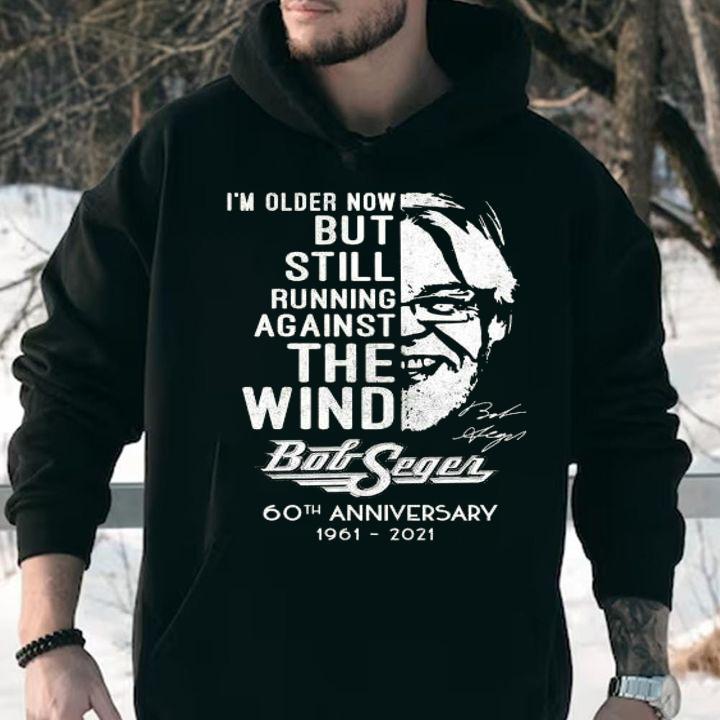 Against The Wind Bob Seger 60th Anniversary 1961-2021 Signature t-shirt