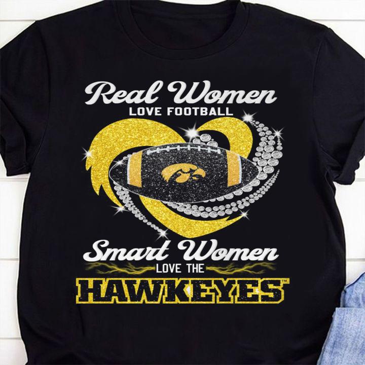 Iowa Hawkeyes Real Women Love Football Smart Women Love The Hawkeyes t-shirt 83 mydisneyshirt news