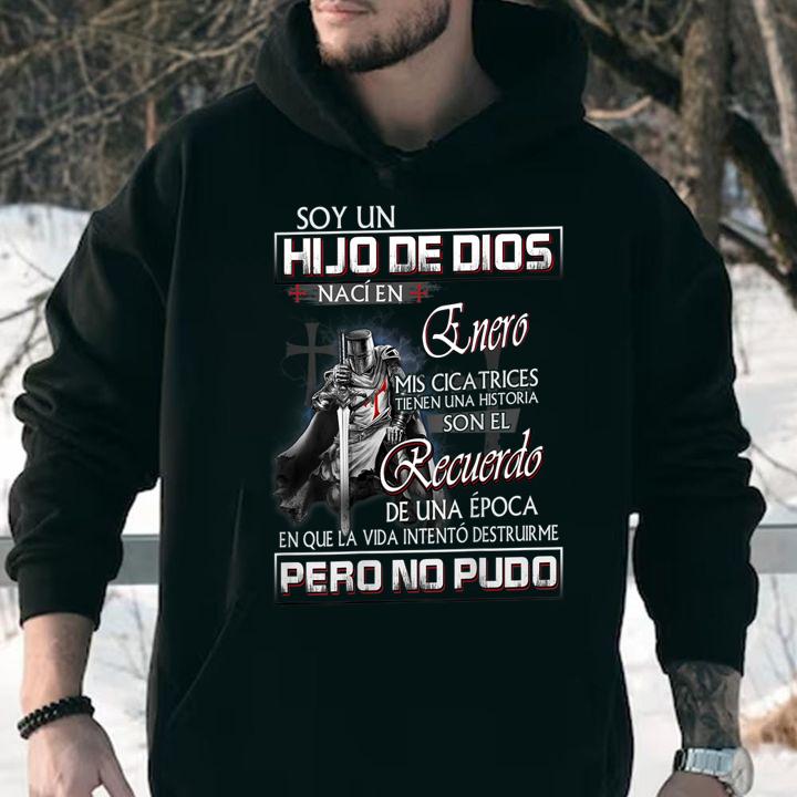 Soy Un Hijo De Dios Naci En January Mis Cicatrices Tienen Una Historia Man Quote t-shirt