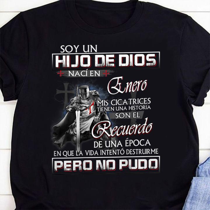 Soy Un Hijo De Dios Naci En January Mis Cicatrices Tienen Una Historia Man Quote t-shirt 62 mydisneyshirt news