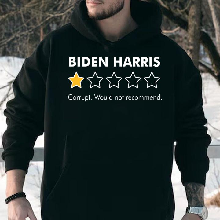 Biden Harris 1 Star Rating Corrupt Would Not Recommend t-shirt
