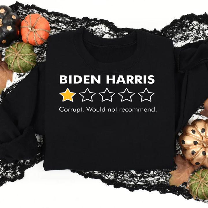 Biden Harris 1 Star Rating Corrupt Would Not Recommend t-shirt