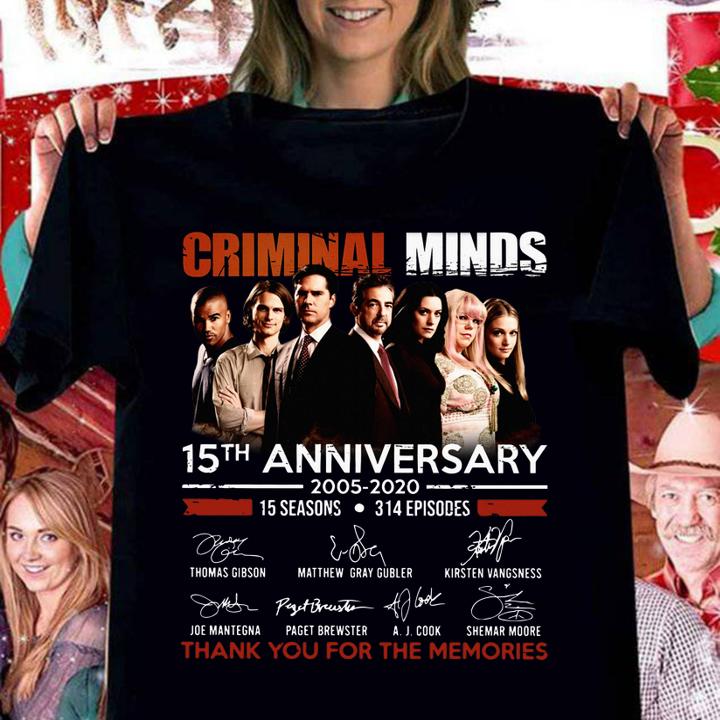 Criminal Minds 15th anniversary 2005-2020 15 seasons 314 episodes signatures thank you for the memories t-shirt