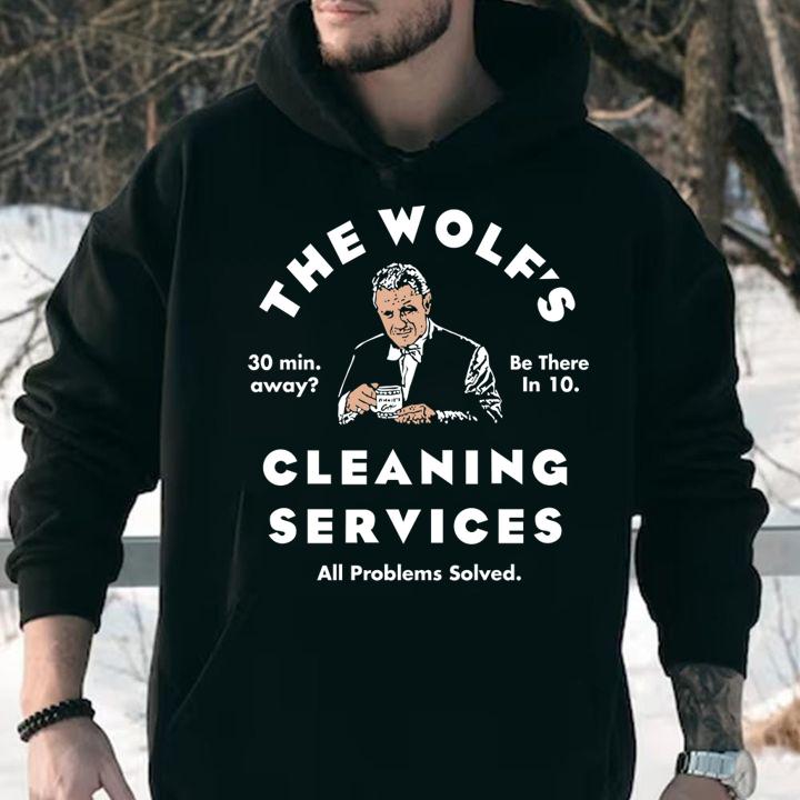 The Wolf's Cleaning Services All Problems Solved t-shirt