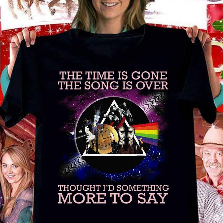 Pink Floyd the time is gone the song is over thought Time lyrics t-shirt