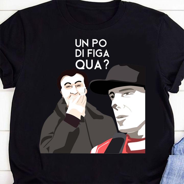 Un Po Di Figa Qua t-shirt 19 mydisneyshirt news