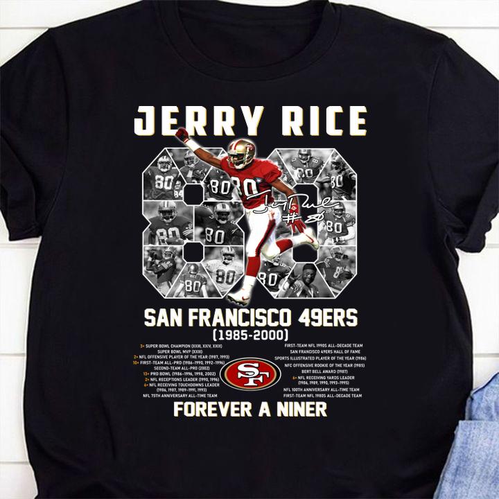 No. 80 Jerry Rice 1985-2000 signature forever a Niner t-shirt 7 mydisneyshirt news