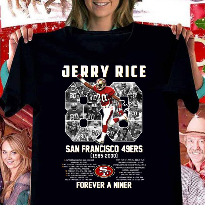No. 80 Jerry Rice 1985-2000 signature forever a Niner t-shirt