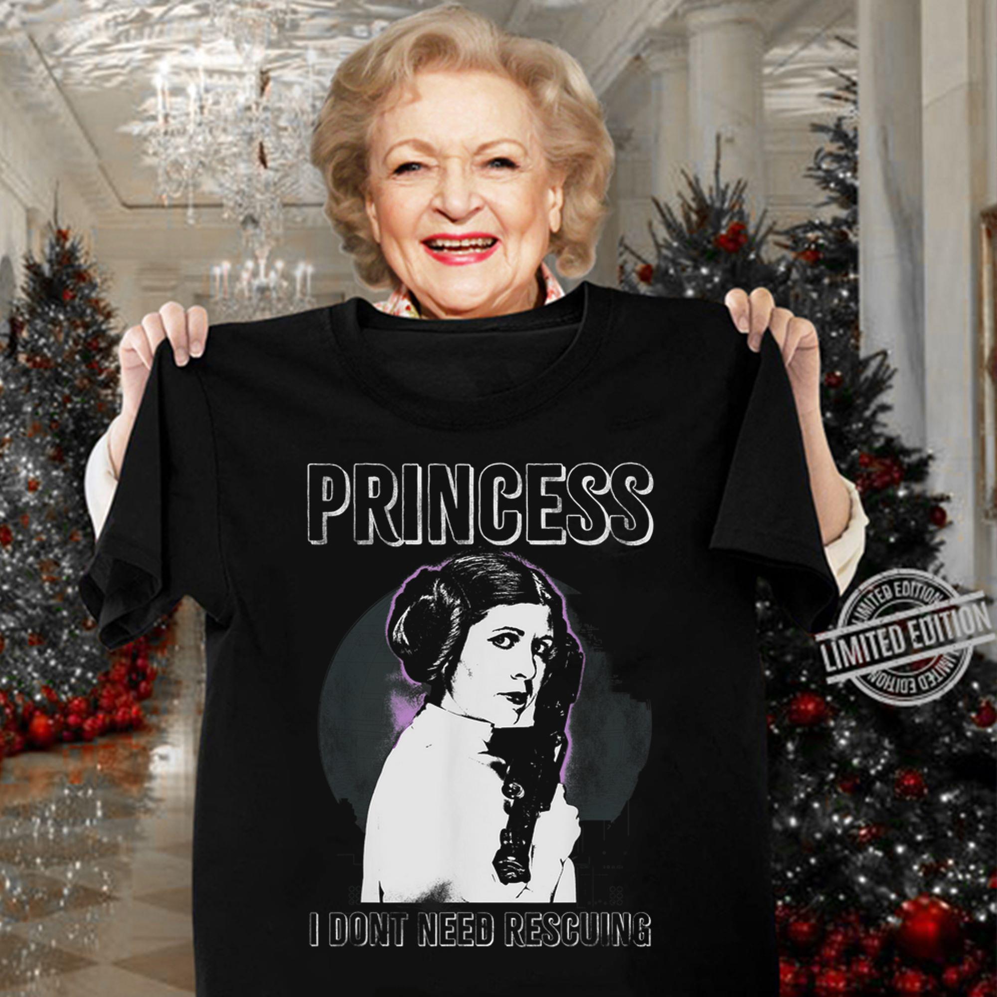 Star Wars Princess Leia I Don't Need Rescuing t-shirt woman shirt