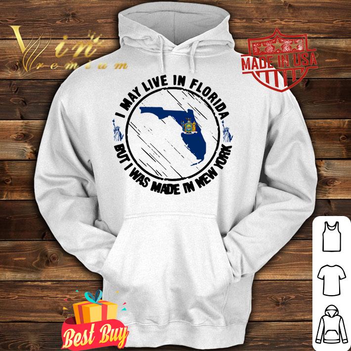 I May Live In Florida But I Was Made In New York Map t-shirt