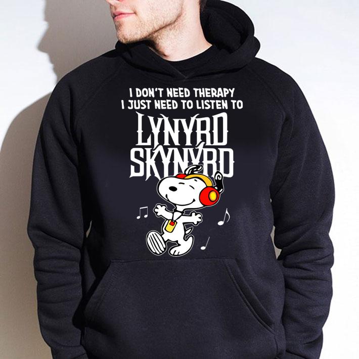 Snoopy I don't need therapy i just need to listen to Lynyrd Skynyrd t-shirt