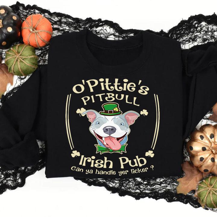 O' Pittie's Pitbull Irish pub can ya handle yer licker t-shirt