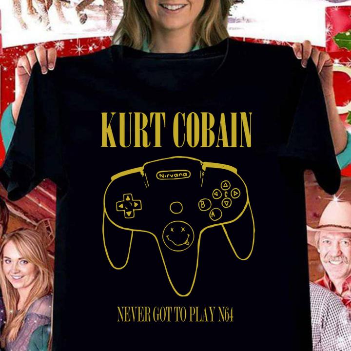 Kurt Cobain Never Got To Play N64 t-shirt