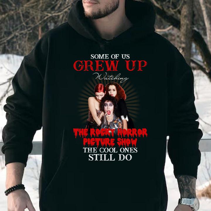 Some of us grew up watching The Rocky Horror Picture Show the cool ones still do t-shirt