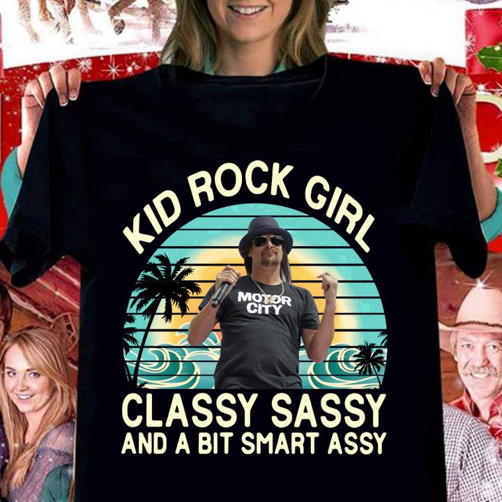 Kid Rock Girl Classy Sassy And A Bit Smart Assy Vintage Retro t-shirt