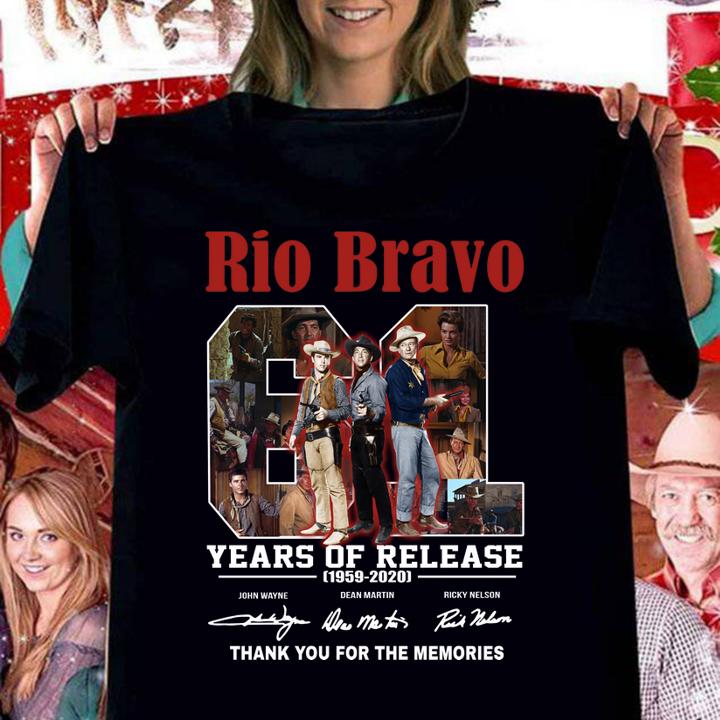 Rio Bravo 61 years of release 1959 2020 signatures t-shirt