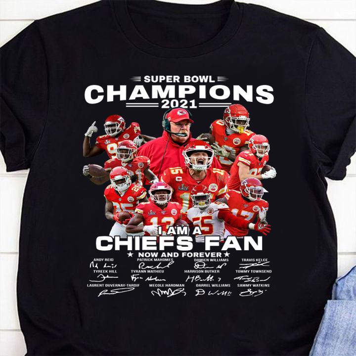 Super Bowl Champions 2021 i am a Chiefs fan now and forever signatures t-shirt 52 Nursetee News