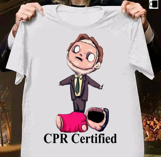 Dwight Schrute CPR Certified Cardiopulmonary resuscitation t-shirt 35 Nursetee News