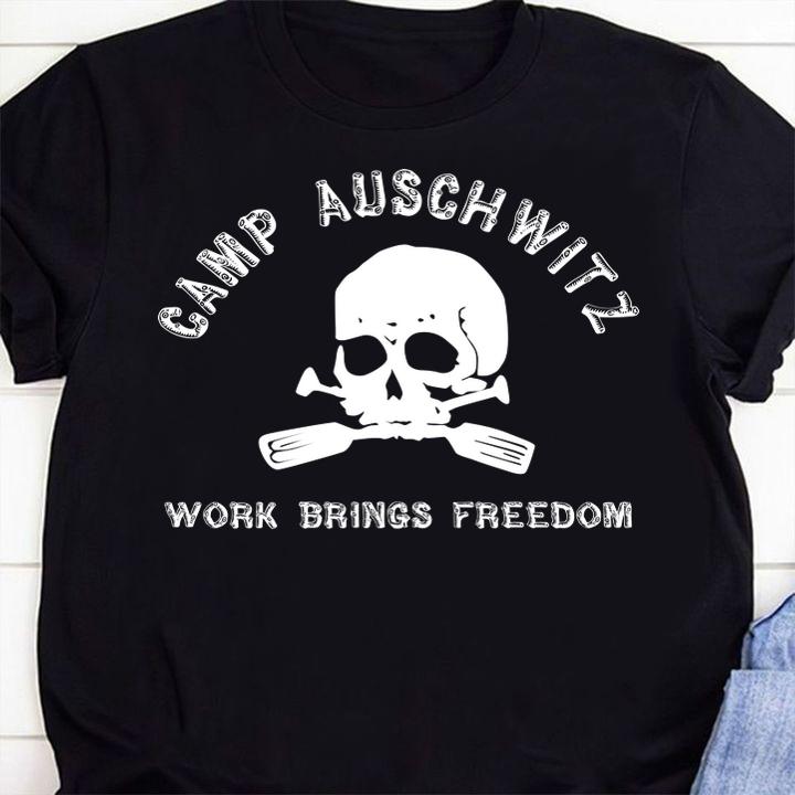Camp Auschwitz Work Brings Freedom t-shirt 30 Nursetee News