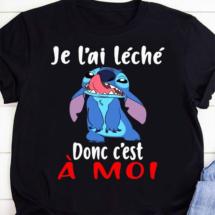 Stitch Je L'ai Leche Donc C'est A Moi t-shirt 3 Clothing, Nursetee News, nurseteeshirt News