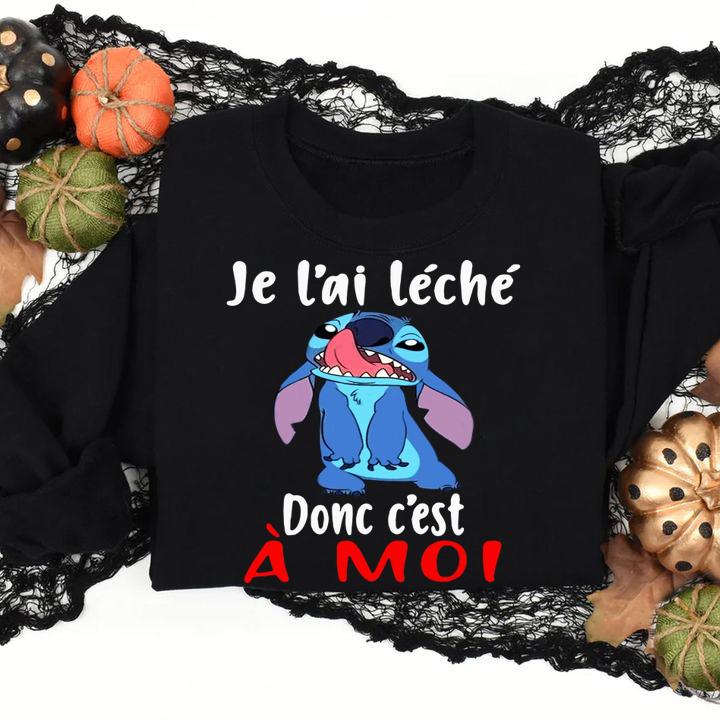 Stitch Je L'ai Leche Donc C'est A Moi t-shirt
