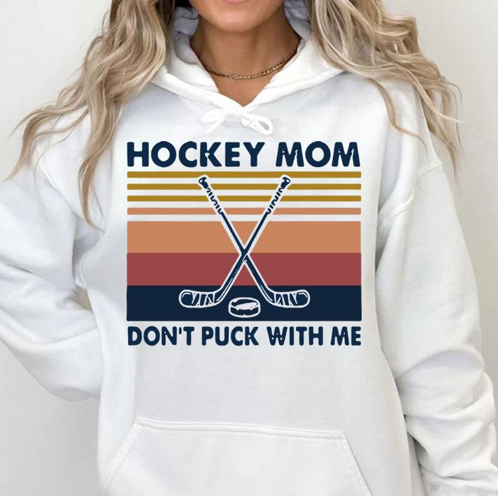 Vintage Hockey Mom Don't Puck With Me t-shirt