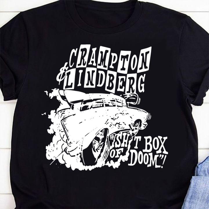 Cramption And Lindberg Shit Box Of Doom t-shirt 10