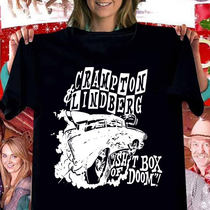 Cramption And Lindberg Shit Box Of Doom t-shirt